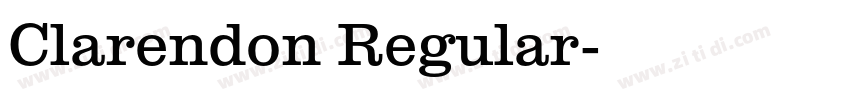 Clarendon Regular字体转换